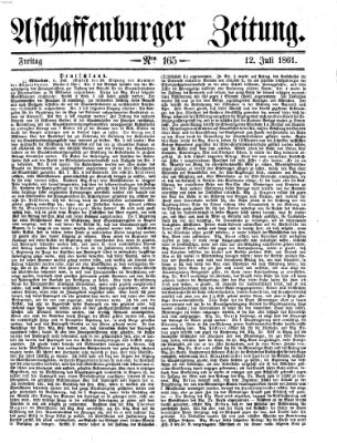 Aschaffenburger Zeitung Freitag 12. Juli 1861