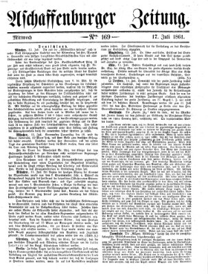 Aschaffenburger Zeitung Mittwoch 17. Juli 1861