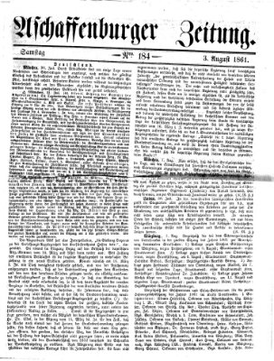 Aschaffenburger Zeitung Samstag 3. August 1861