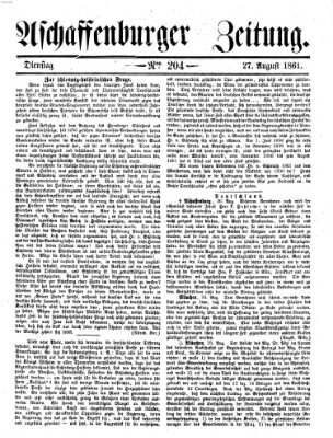 Aschaffenburger Zeitung Dienstag 27. August 1861