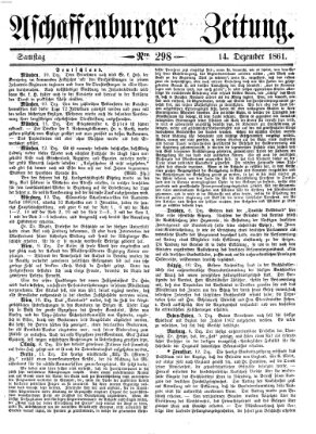 Aschaffenburger Zeitung Samstag 14. Dezember 1861