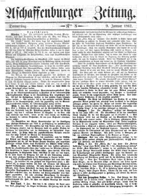 Aschaffenburger Zeitung Donnerstag 9. Januar 1862