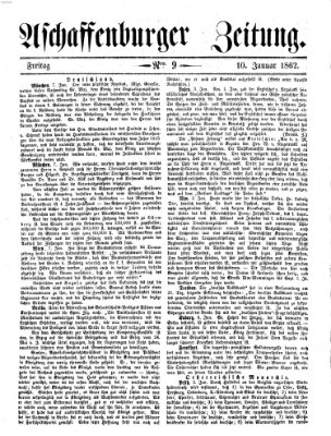 Aschaffenburger Zeitung Freitag 10. Januar 1862