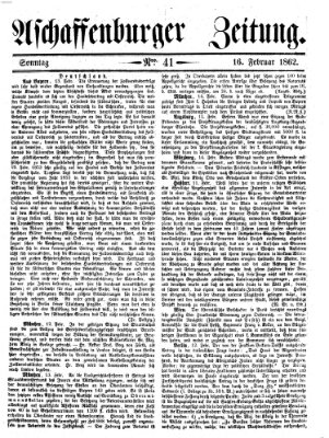 Aschaffenburger Zeitung Sonntag 16. Februar 1862