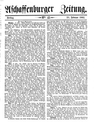 Aschaffenburger Zeitung Freitag 21. Februar 1862