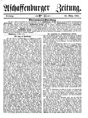 Aschaffenburger Zeitung Sonntag 16. März 1862