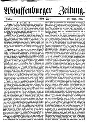 Aschaffenburger Zeitung Freitag 28. März 1862