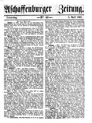 Aschaffenburger Zeitung Donnerstag 3. April 1862