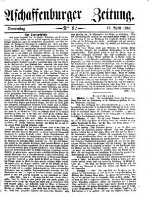 Aschaffenburger Zeitung Donnerstag 17. April 1862