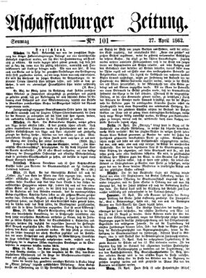 Aschaffenburger Zeitung Sonntag 27. April 1862