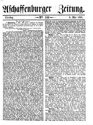 Aschaffenburger Zeitung Dienstag 6. Mai 1862