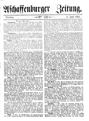 Aschaffenburger Zeitung Dienstag 3. Juni 1862