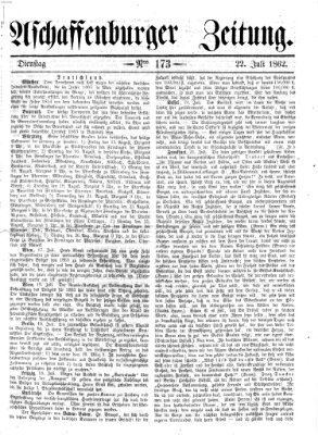 Aschaffenburger Zeitung Dienstag 22. Juli 1862