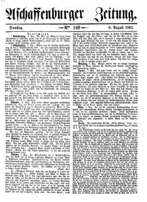 Aschaffenburger Zeitung Samstag 9. August 1862