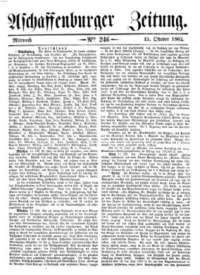 Aschaffenburger Zeitung Mittwoch 15. Oktober 1862