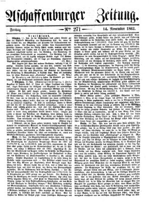 Aschaffenburger Zeitung Freitag 14. November 1862