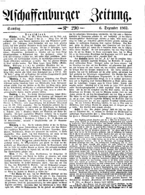 Aschaffenburger Zeitung Samstag 6. Dezember 1862