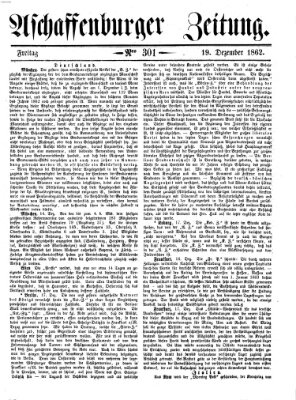 Aschaffenburger Zeitung Freitag 19. Dezember 1862