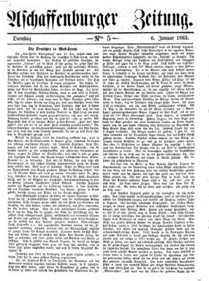 Aschaffenburger Zeitung Dienstag 6. Januar 1863