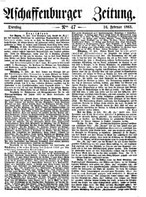 Aschaffenburger Zeitung Dienstag 24. Februar 1863