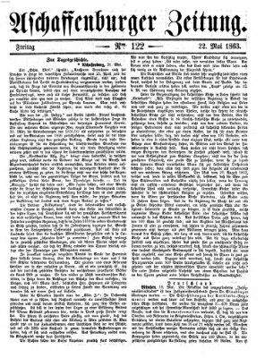 Aschaffenburger Zeitung Freitag 22. Mai 1863