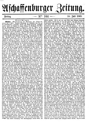 Aschaffenburger Zeitung Freitag 10. Juli 1863