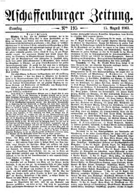 Aschaffenburger Zeitung Samstag 15. August 1863