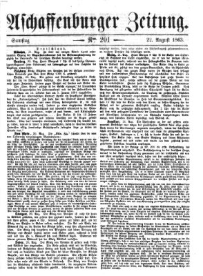 Aschaffenburger Zeitung Samstag 22. August 1863