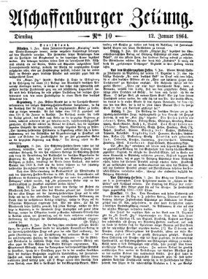 Aschaffenburger Zeitung Dienstag 12. Januar 1864