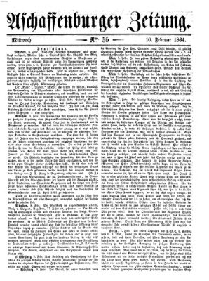 Aschaffenburger Zeitung Mittwoch 10. Februar 1864