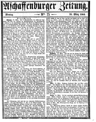 Aschaffenburger Zeitung Montag 28. März 1864