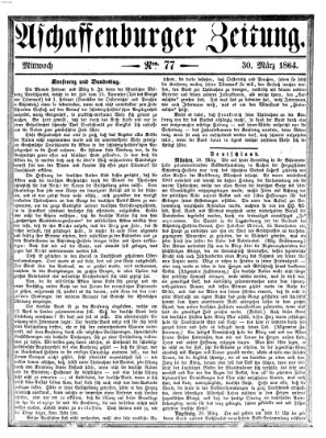 Aschaffenburger Zeitung Mittwoch 30. März 1864