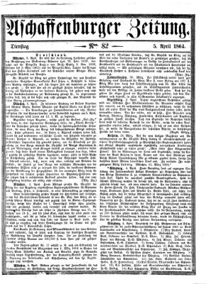 Aschaffenburger Zeitung Dienstag 5. April 1864