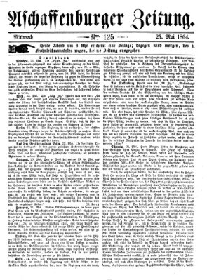 Aschaffenburger Zeitung Mittwoch 25. Mai 1864