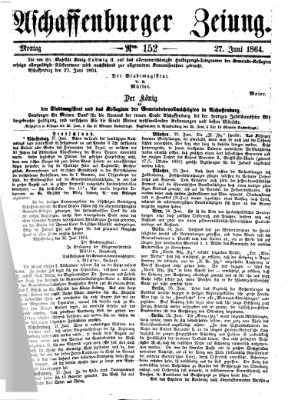 Aschaffenburger Zeitung Montag 27. Juni 1864