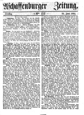 Aschaffenburger Zeitung Dienstag 28. Juni 1864