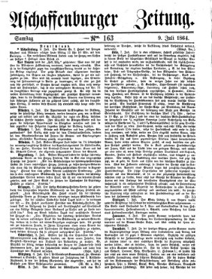 Aschaffenburger Zeitung Samstag 9. Juli 1864