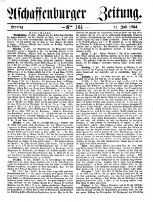 Aschaffenburger Zeitung Montag 11. Juli 1864