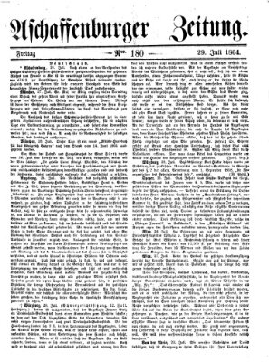 Aschaffenburger Zeitung Freitag 29. Juli 1864