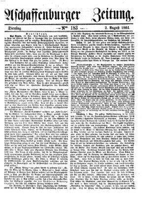 Aschaffenburger Zeitung Dienstag 2. August 1864