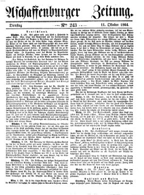 Aschaffenburger Zeitung Dienstag 11. Oktober 1864