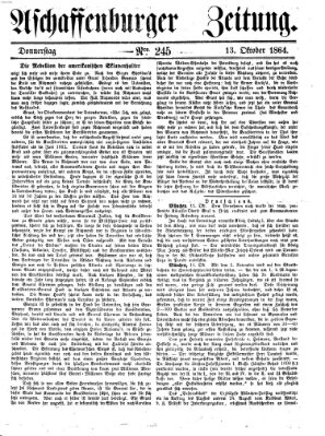 Aschaffenburger Zeitung Donnerstag 13. Oktober 1864