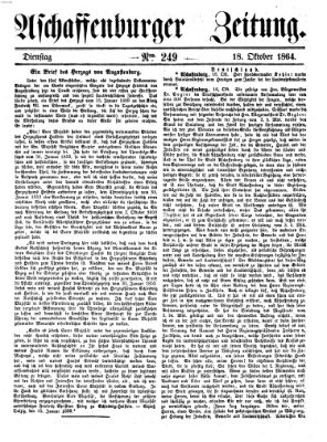 Aschaffenburger Zeitung Dienstag 18. Oktober 1864