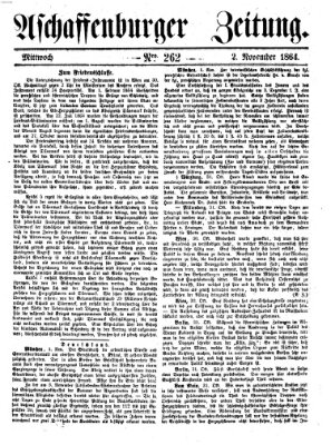 Aschaffenburger Zeitung Mittwoch 2. November 1864