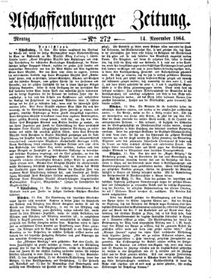 Aschaffenburger Zeitung Montag 14. November 1864