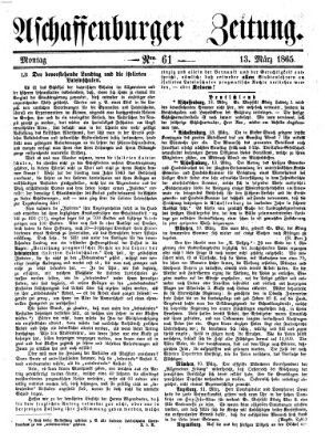 Aschaffenburger Zeitung Montag 13. März 1865