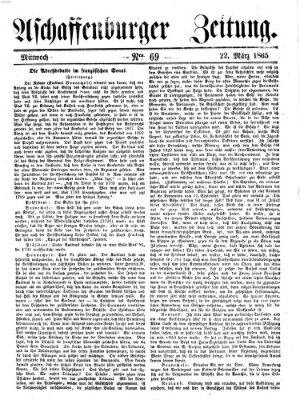 Aschaffenburger Zeitung Mittwoch 22. März 1865