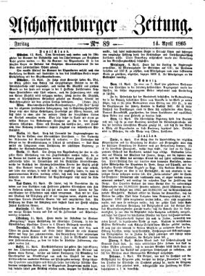 Aschaffenburger Zeitung Freitag 14. April 1865