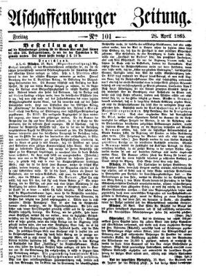 Aschaffenburger Zeitung Freitag 28. April 1865