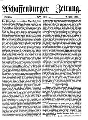 Aschaffenburger Zeitung Dienstag 9. Mai 1865